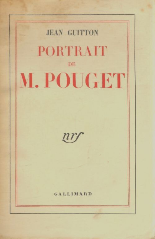 Portrait de Monsieur Pouget - Jean Guitton - Livre
