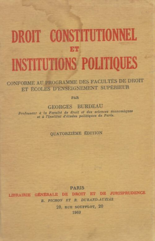 Livrenpoche : Droit constitutionnel et institutions politiques - Georges Burdeau - Livre