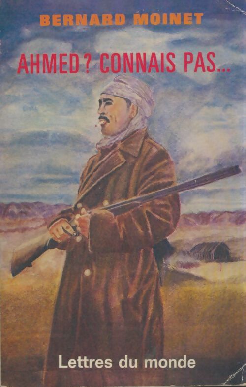 Livrenpoche : Ahmed? connais pas - Bernard Moinet - Livre