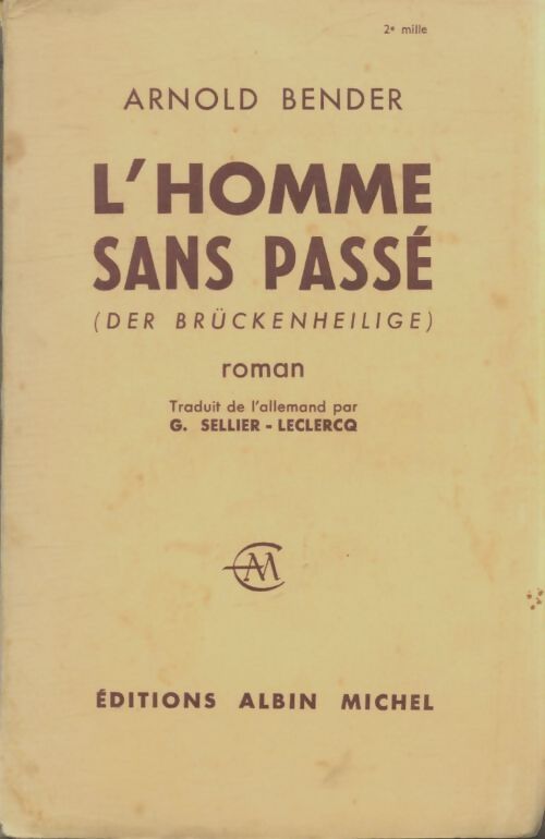 Livrenpoche : L'homme sans passé - Arnold Bender - Livre
