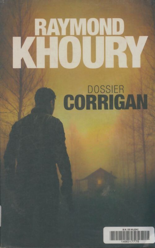 Livrenpoche : Dossier Corrigan - Raymond Khoury - Livre