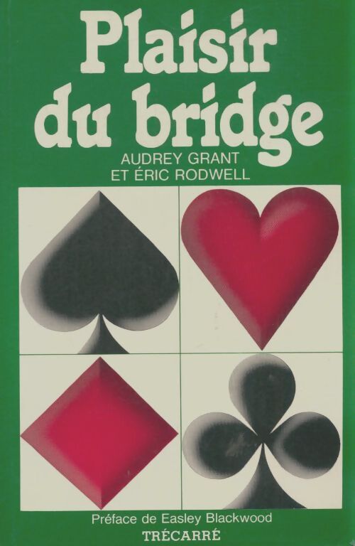 Livrenpoche : Plaisir du bridge - Audrey Grant - Livre