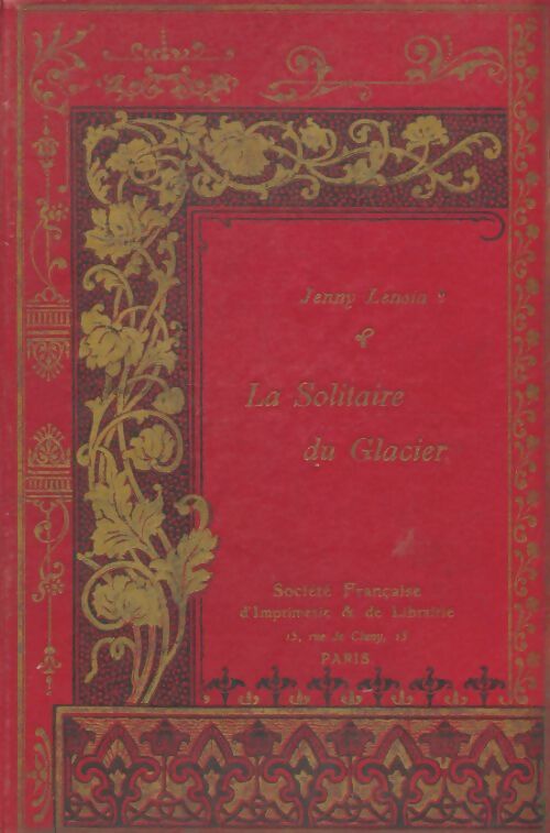 Livrenpoche : La solitaire du glacier - Jenny Lensia - Livre