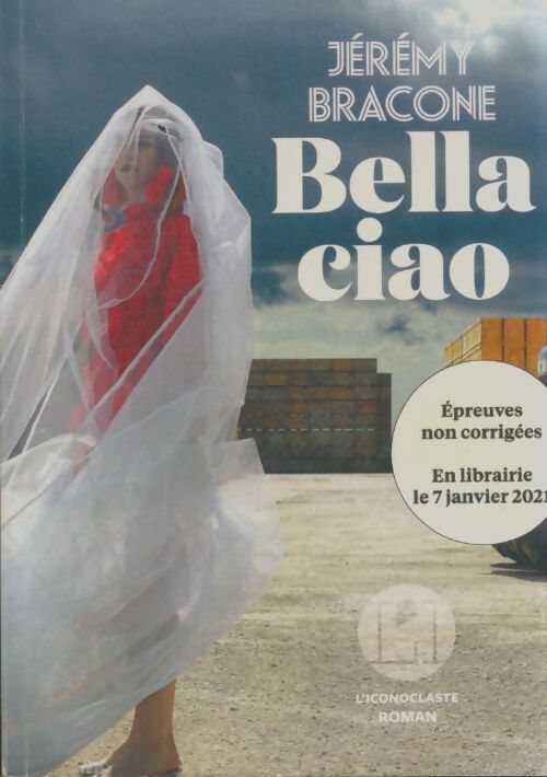 Livrenpoche : Bella ciao - Jeremy Bracone - Livre