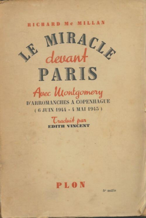 Livrenpoche : Le miracle devant Paris avec Montgomery - Richard Mc Millan - Livre