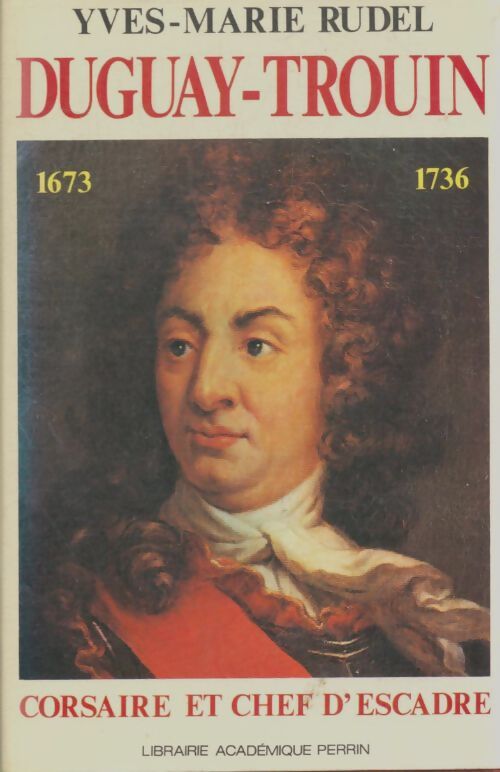 Livrenpoche : Duguay-Trouin - Yves-Marie Rudel - Livre