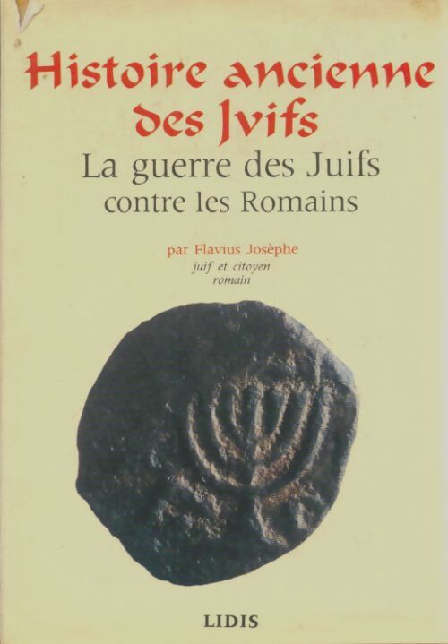 Livrenpoche : Histoire ancienne des juifs - Flavius Josèphe - Livre