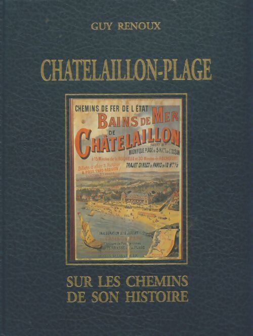Livrenpoche : Chatelaillon-plage - Guy Renoux - Livre