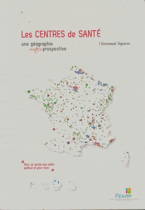 Livrenpoche : Les centres de santé - Emmanuel Vigneron - Livre