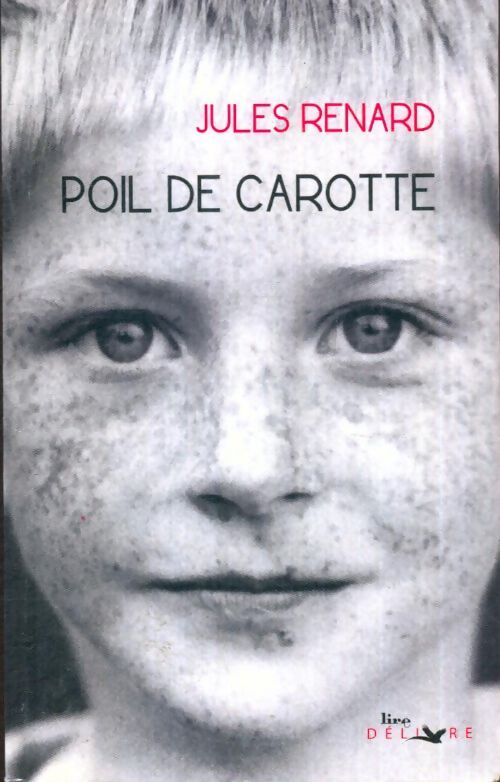 Livrenpoche : Poil de carotte - Jules Renard - Livre