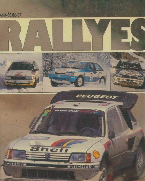 Livrenpoche : L'année rallyes 86/87 - Collectif - Livre