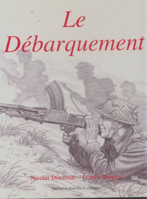 Livrenpoche : Le débarquement - Nicolas Donzenac - Livre