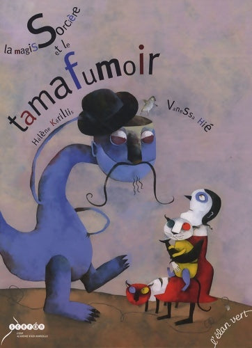 Livrenpoche : La magissorcière et le tamafumoir - Hélène Kerillis - Livre