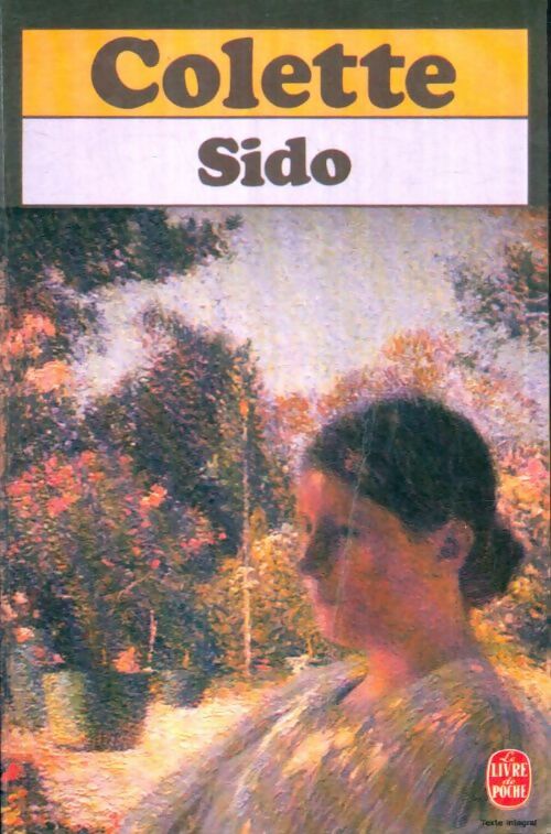 Sido / Les vrilles de la vigne - Colette - Livre