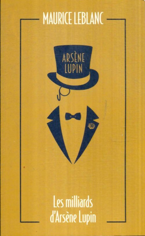 Livrenpoche : Les milliards d'Arsène Lupin - Maurice Leblanc - Livre
