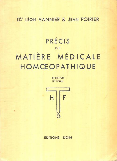 Livrenpoche : Précis de matière médicale homéopathique - Léon Vannier - Livre