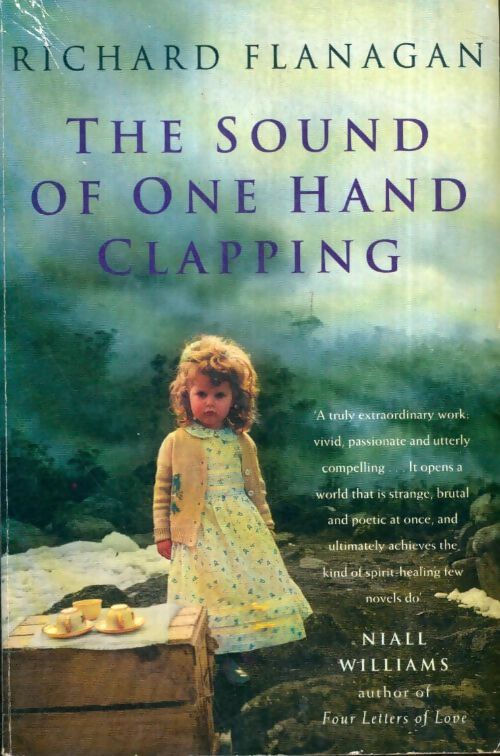 Livrenpoche : The sound of one hand clapping - Richard Flanagan - Livre