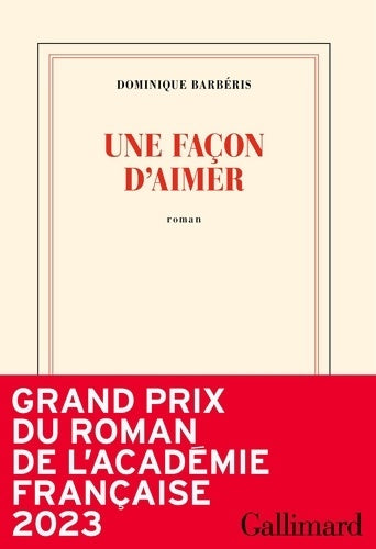 Livrenpoche : Une façon d'aimer - Dominique Barbéris - Livre