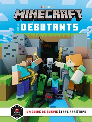 Livrenpoche : MINECRAFT POUR LES DEBUTANTS - Stéphanie Milton - Livre