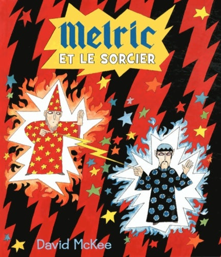 Livrenpoche : melric et le sorcier - David McKee - Livre