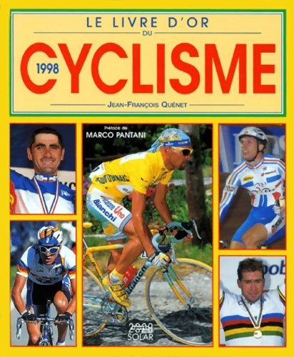 Livrenpoche : Le livre d'or du cyclisme 1998 - Jean-François Quénet - Livre