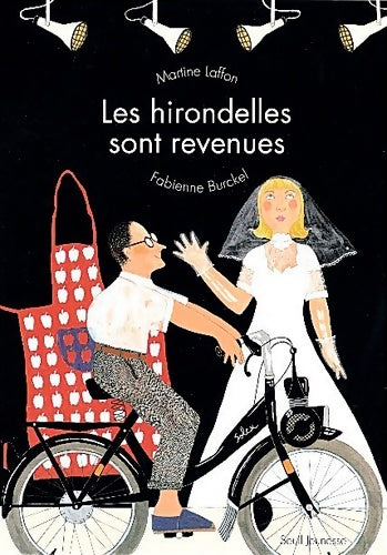 Livrenpoche : Les hirondelles sont revenues - Martine Laffon - Livre