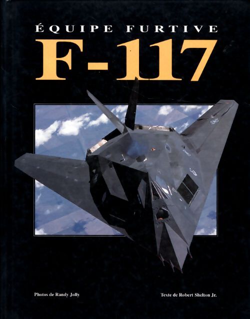 Livrenpoche : F-117 avion furtif - Robert Shelton - Livre
