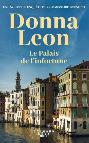 Livrenpoche : Le Palais de l'infortune - Donna Leon - Livre