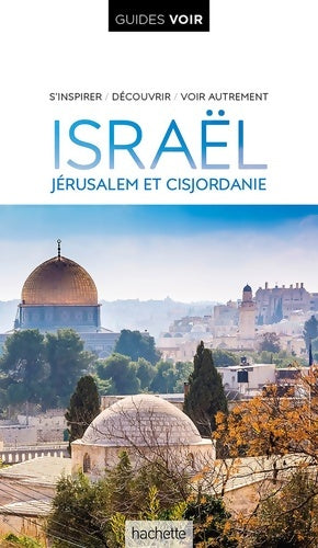 Livrenpoche : Guide Voir Israël - Collectif - Livre