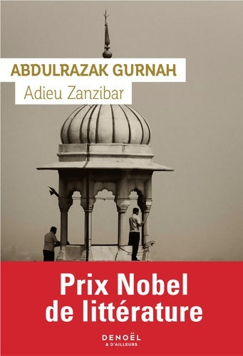 Livrenpoche : Adieu Zanzibar - Abdulrazak Gurnah - Livre