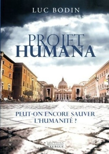 Livrenpoche : Projet Humana - Luc Bodin - Livre