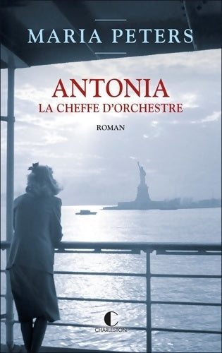 Livrenpoche : Antonia la cheffe d'orchestre - Maria Peters - Livre