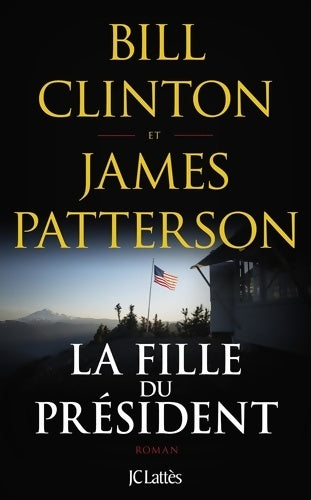 Livrenpoche : La fille du président - Bill Clinton - Livre