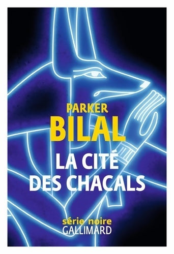 Livrenpoche : La cité des chacals - Parker Bilal - Livre