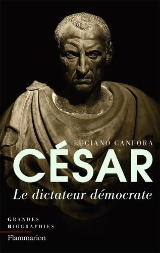 Livrenpoche : César : Le dictateur démocrate - Luciano Canfora - Livre