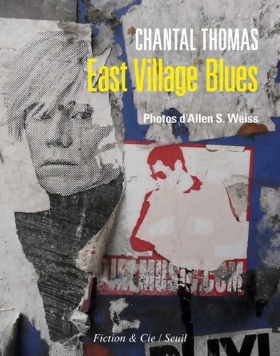 Livrenpoche : East village blues - Chantal Thomas - Livre