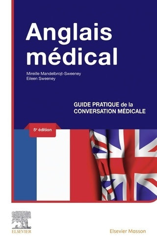 Livrenpoche : Anglais médical - Mireille Mandelbrojt-Sweeney - Livre