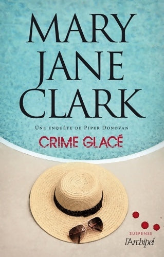 Livrenpoche : Crime glacé - Mary Jane Clark - Livre