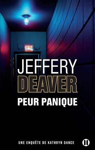 Livrenpoche : Peur panique - Jeffery Deaver - Livre