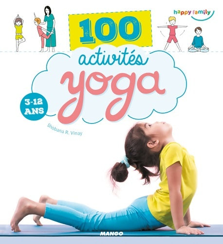 Livrenpoche : 100 activités yoga : 3-12 ans - Shobana Vinay - Livre