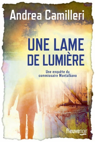 Livrenpoche : Une lame de lumière - Andrea Camilleri - Livre