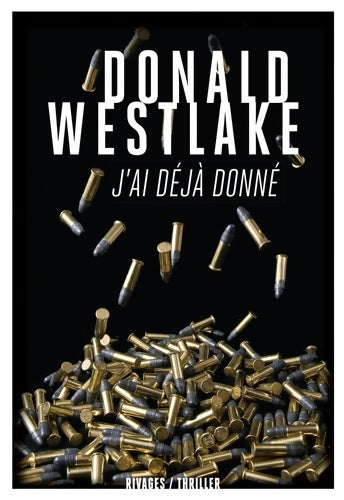 Livrenpoche : J'ai déjà donné - Donald Westlake - Livre