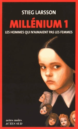 Livrenpoche : Millénium 1 - Les hommes qui n'aimaient pas les femmes : Millénium 1 - Stieg Larsson - Livre