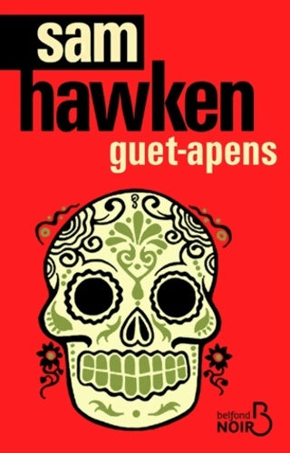 Livrenpoche : Guet-Apens - Sam Hawken - Livre