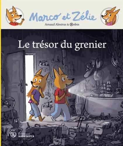 Livrenpoche : Le trésor du grenier - Arnaud Alméras - Livre