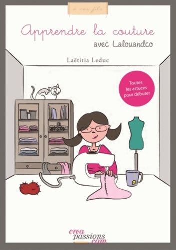 Livrenpoche : Apprendre la couture avec Lalouandco - Laëtitia Leduc - Livre