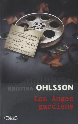 Livrenpoche : Les anges gardiens - Kristina Ohlsson - Livre