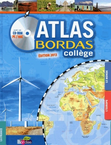Livrenpoche : ATLAS BORDAS collège + CD - GP - Michel Mouton-Barrère - Livre