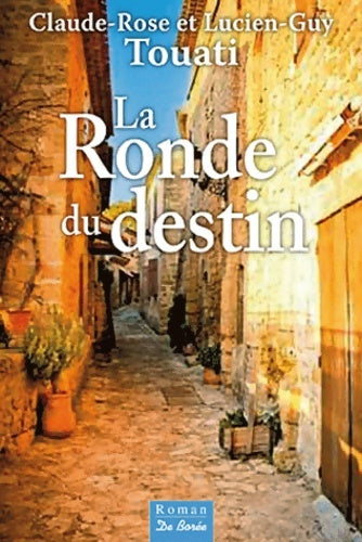 Livrenpoche : La Ronde du destin - Claude-Rose Touati - Livre
