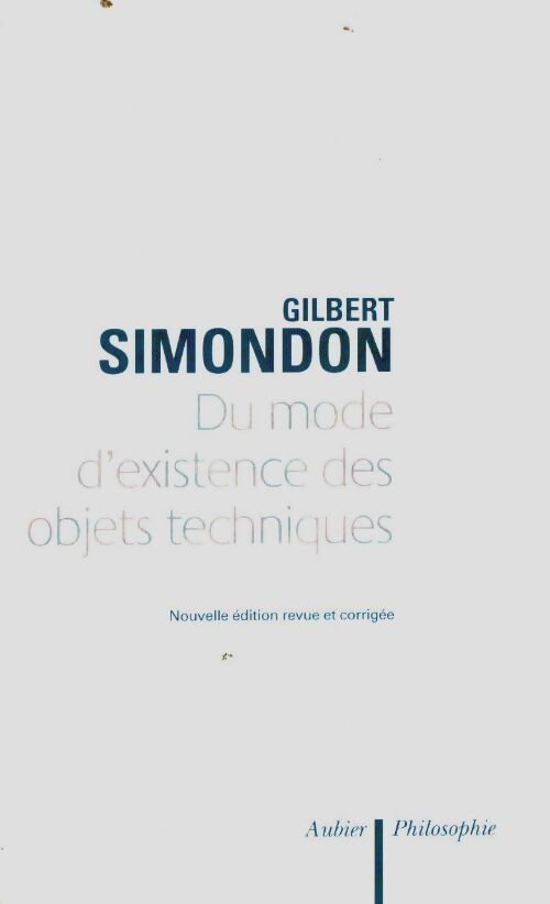 Livrenpoche : Du mode d'existence des objets techniques - Gilbert Simondon - Livre